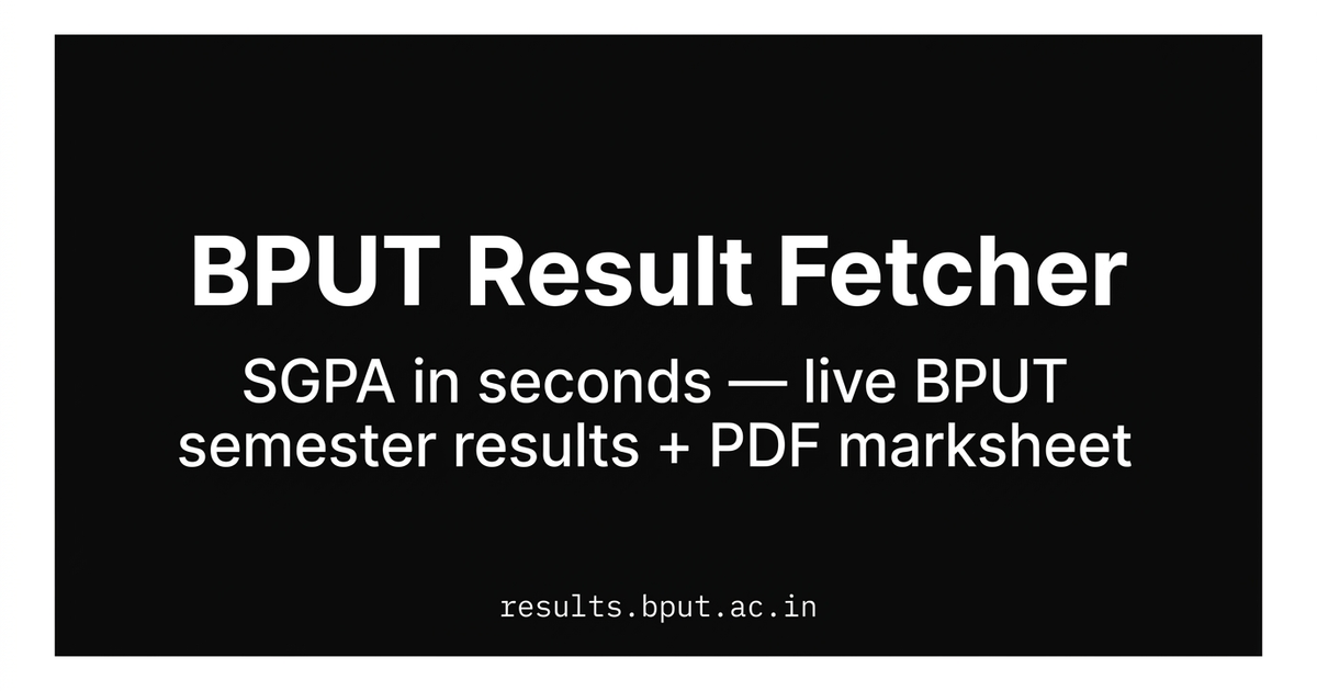 BPUT Result Fetcher — SGPA in seconds — official preview image